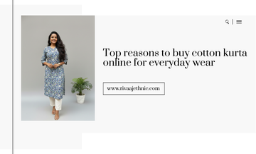 Top reasons to buy cotton kurta online for everyday wear