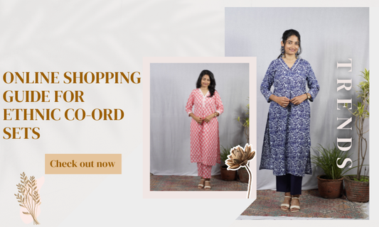 Online Shopping Guide for Ethnic Co-ord Sets
